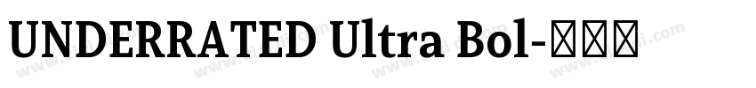 UNDERRATED Ultra Bol字体转换